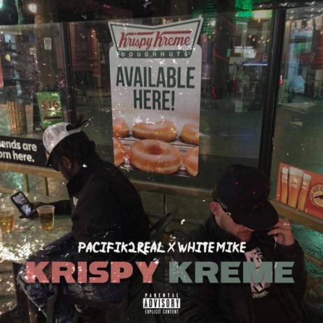 Krispy Kreme ft. Pacifik2Real | Boomplay Music