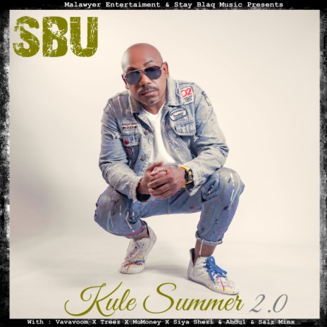 Kule Summer 2.0 ft. Vavavoom, Treez, MoMoney, Siya Shezi & Abdul | Boomplay Music