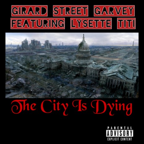 The City Is Dying ft. Lysette TiTi