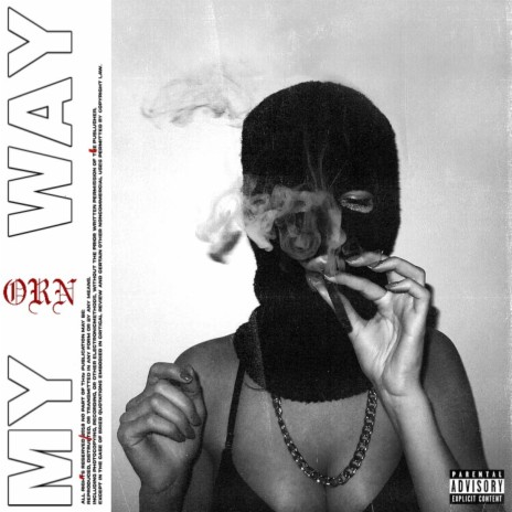 My Way (feat. ORN Smoke & ORN Rico) | Boomplay Music