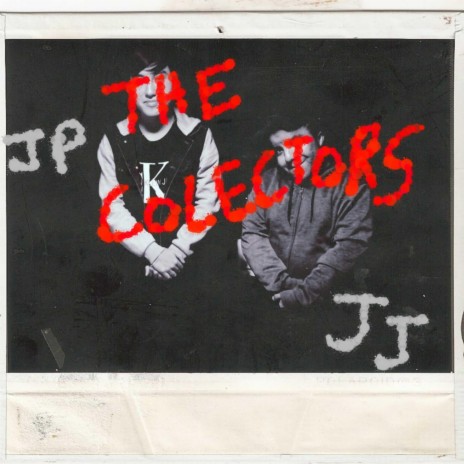 The Collectors ft. Johny P & Jaimito El Fucking Escritor | Boomplay Music