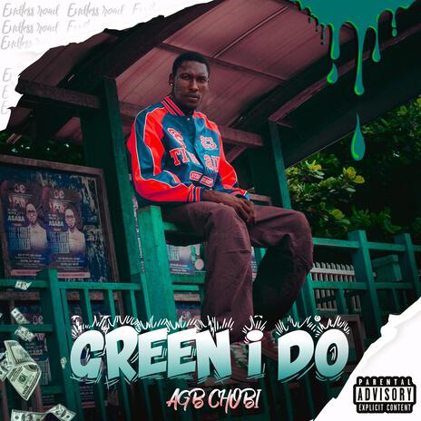 GREEN I DO | Boomplay Music