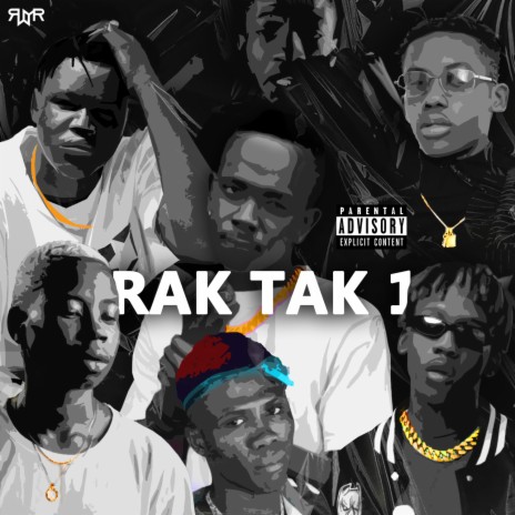 Rak Tak 1 ft. Am Crazy, Yakine, Gunmor, Pipoza & Point Final | Boomplay Music