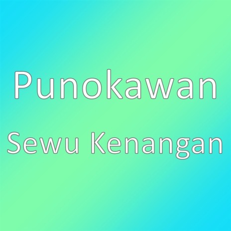 Sewu Kenangan | Boomplay Music