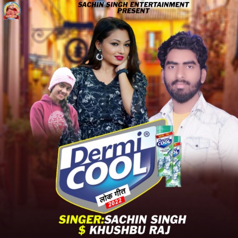 Dermi Cool ft. Khushbhoo Raj