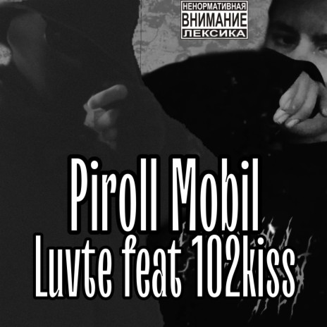 Piroll Mobil ft. 102kiss | Boomplay Music