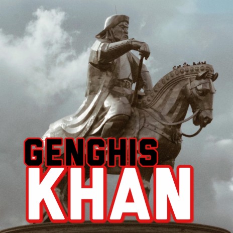 Genghis Khan | Boomplay Music