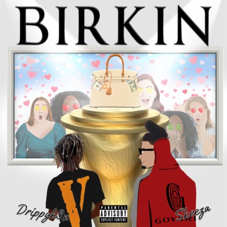 Birkin ft. Skeeza | Boomplay Music