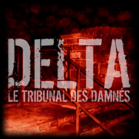 Le tribunal des damnés | Boomplay Music