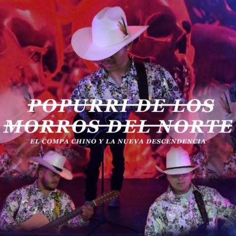 Popurrí De Los Morros Del Norte | Boomplay Music