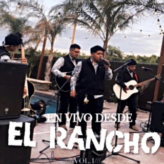 Desde el rancho vol.1 (En vivo)