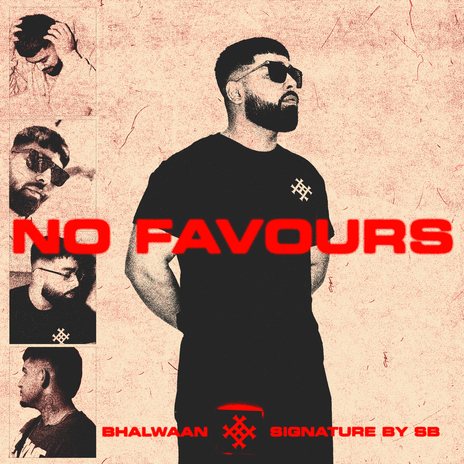 No Favours ft. Signature By SB | Boomplay Music