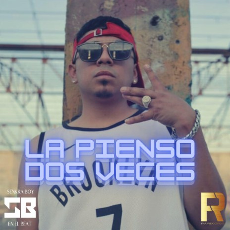 La Pienso Dos Veces | Boomplay Music