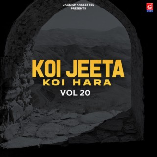 Koi Jeeta Koi Hara Vol 20