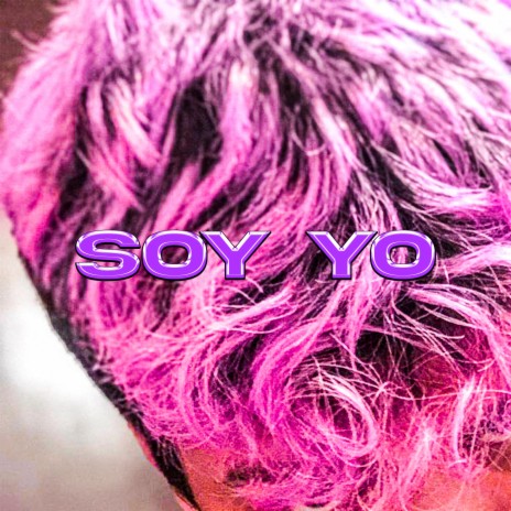 Soy Yo | Boomplay Music