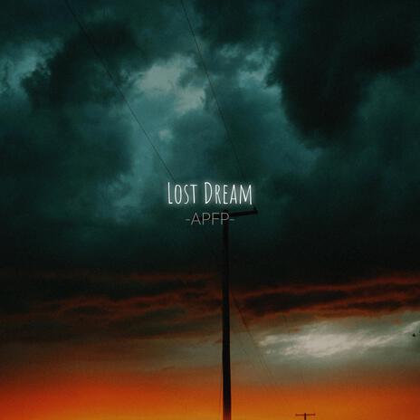 Lost Dream ((Sped Up)) | Boomplay Music