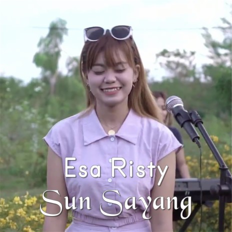 Sun Sayang | Boomplay Music