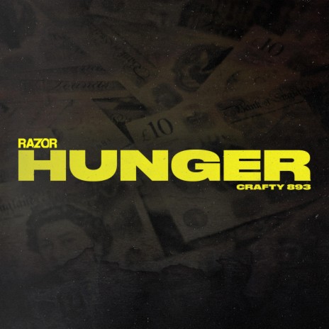 Hunger ft. Crafty 893 | Boomplay Music