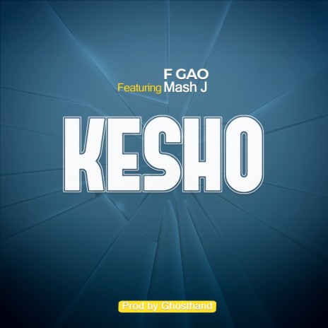 Kesho ft. Mash j