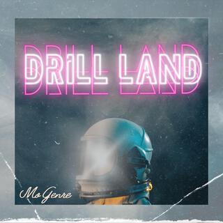 Drill Land