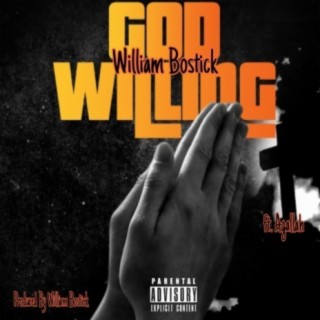 God Willing (feat. Agallah)