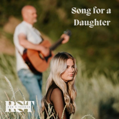 Song for a daughter | Boomplay Music