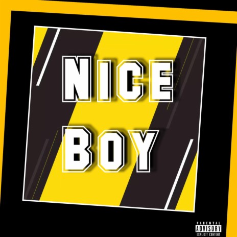 Nice Boy ft. Edday & Deluxe F | Boomplay Music