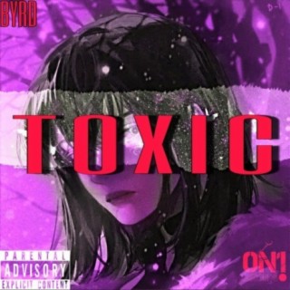 Toxic