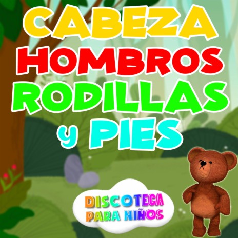 Cabeza, Hombros, Rodillas Y Pies | Boomplay Music