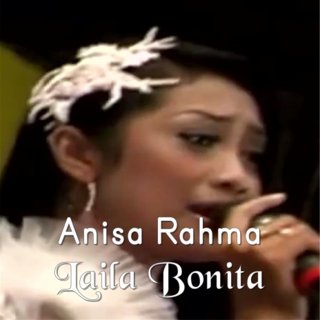 Laila Bonita | Boomplay Music