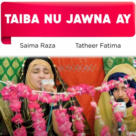 Taiba Nu Jawna Ay ft. Tatheer Fatima | Boomplay Music