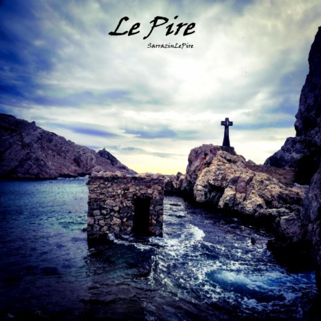 Le Pire (Radio édit) | Boomplay Music