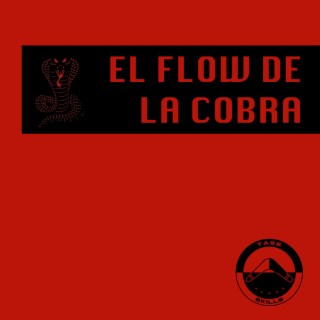 El Flow de la Cobra