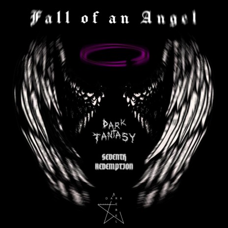 Fall of an Angel (feat. Seventh Redemption) | Boomplay Music