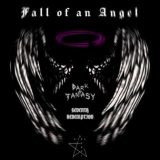 Fall of an Angel (feat. Seventh Redemption)