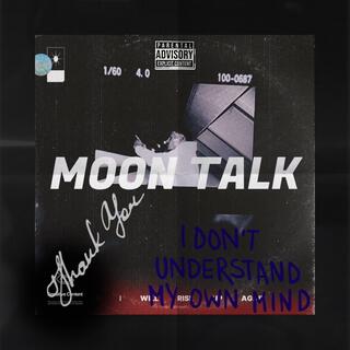 MOON TALK