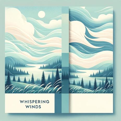 Whispering Winds | Boomplay Music