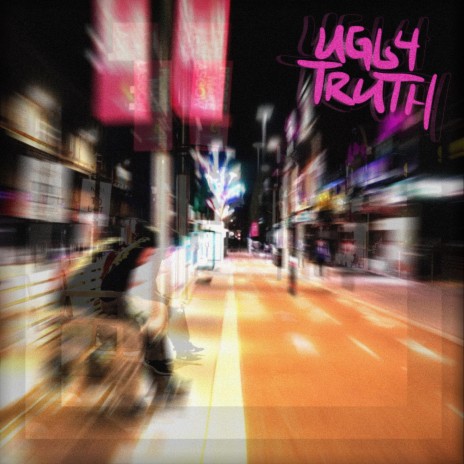 Ugly Truth | Boomplay Music