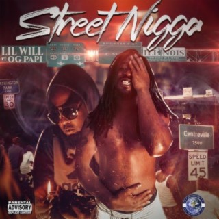 Street Nigga (feat. Og Papi)
