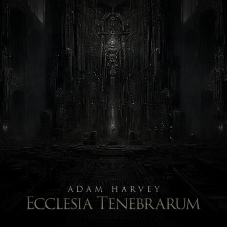 Ecclesia Tenebrarum | Boomplay Music