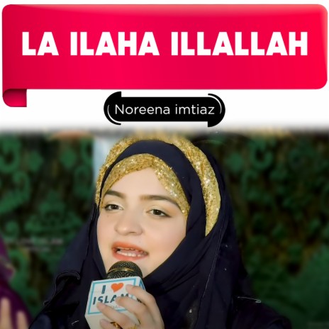 La Ilaha Illallah | Boomplay Music