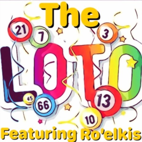 The Lotto w Roelkis ft. Roelkis | Boomplay Music