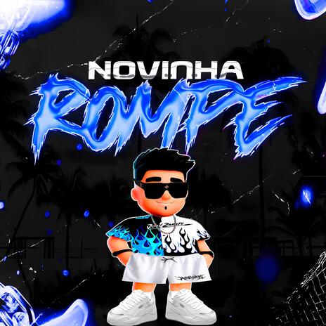 Novinha Rompe ft. Josesinho | Boomplay Music