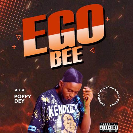 Ego Bee | Boomplay Music