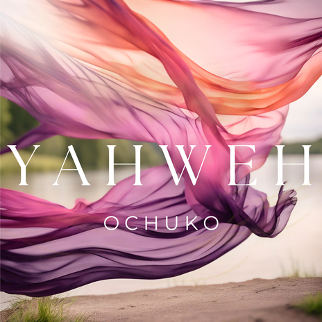 Yahweh (Acoustic) | Boomplay Music