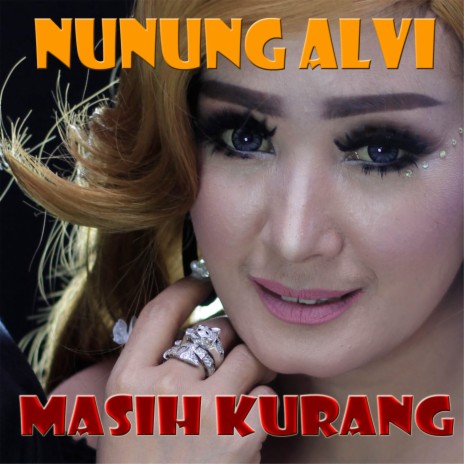 Masih Kurang | Boomplay Music