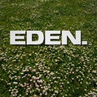 EDEN.