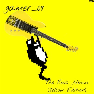 The Rooc Album (Yellow Edition)