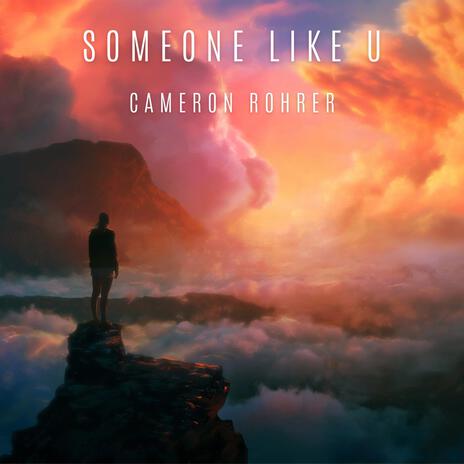 Someone Like U | Boomplay Music