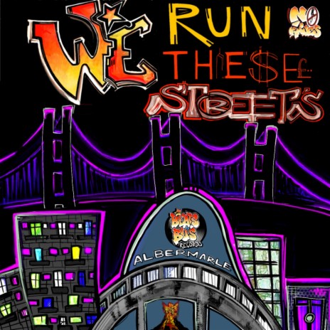 We Run These Streets (Original Mix)